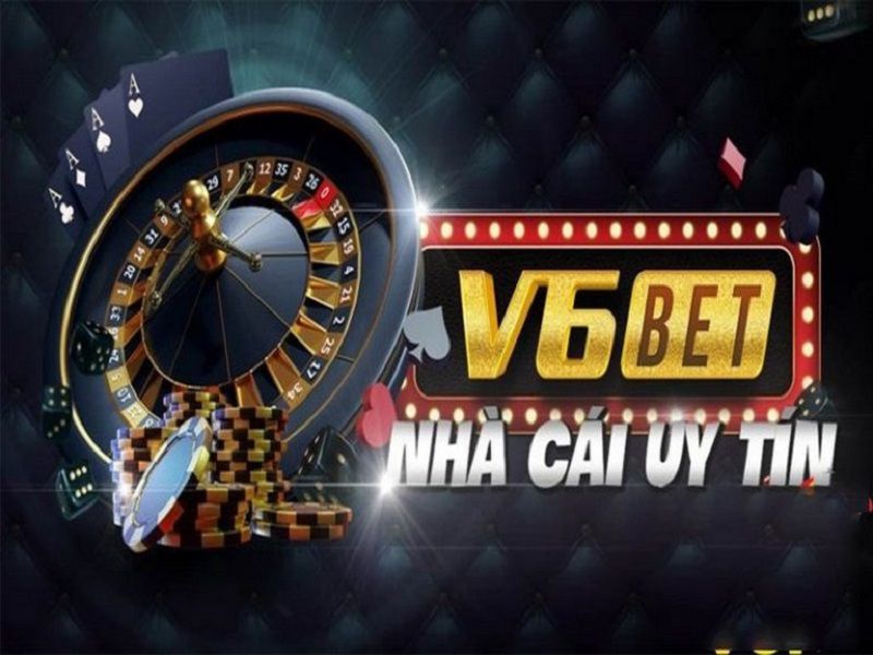 Giới thiệu tổng quan về nhà cái v6bet